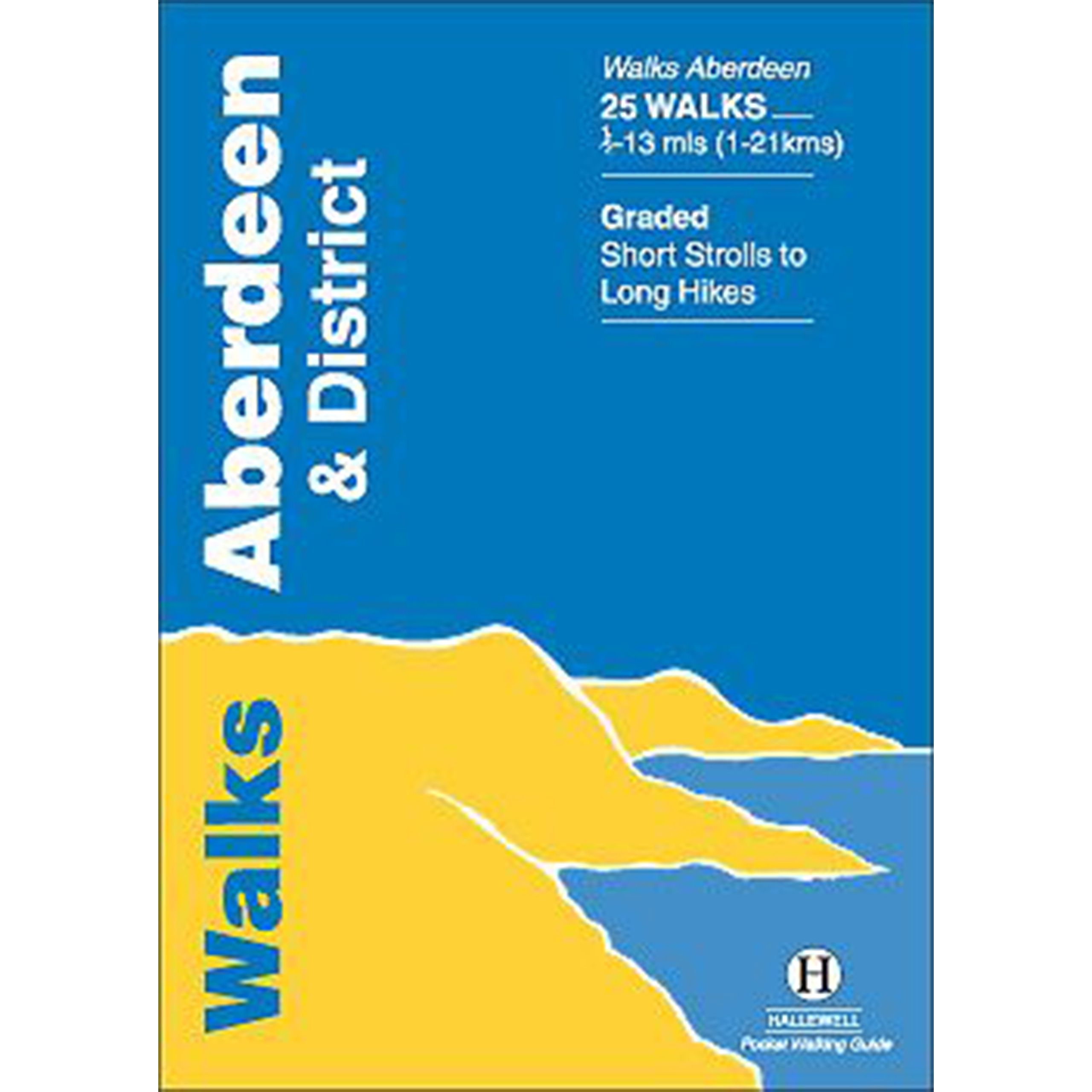 Hallewell Unisex Noa Walks Aberdeen Guide Book