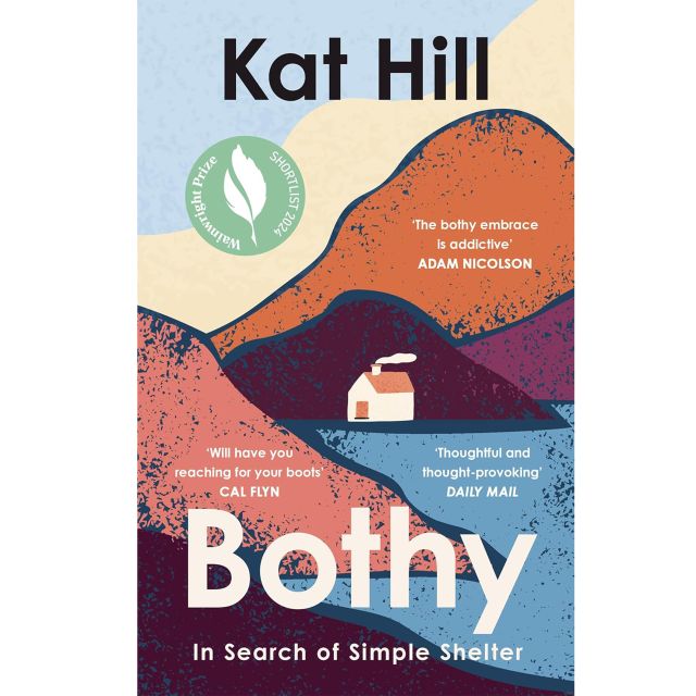 Bothy: In Search of Simple Shelter